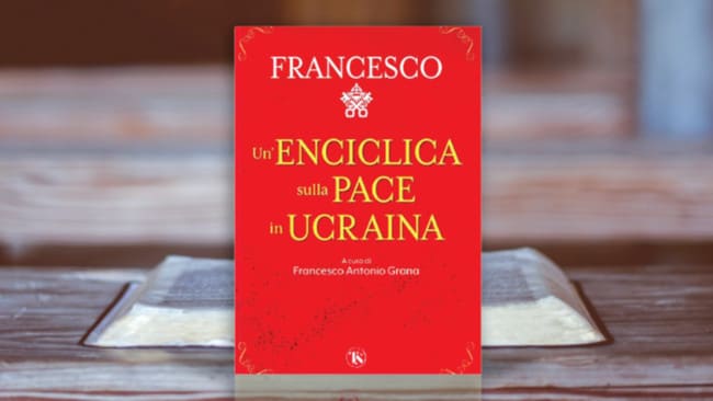 Una encíclica sobre la paz en Ucrania